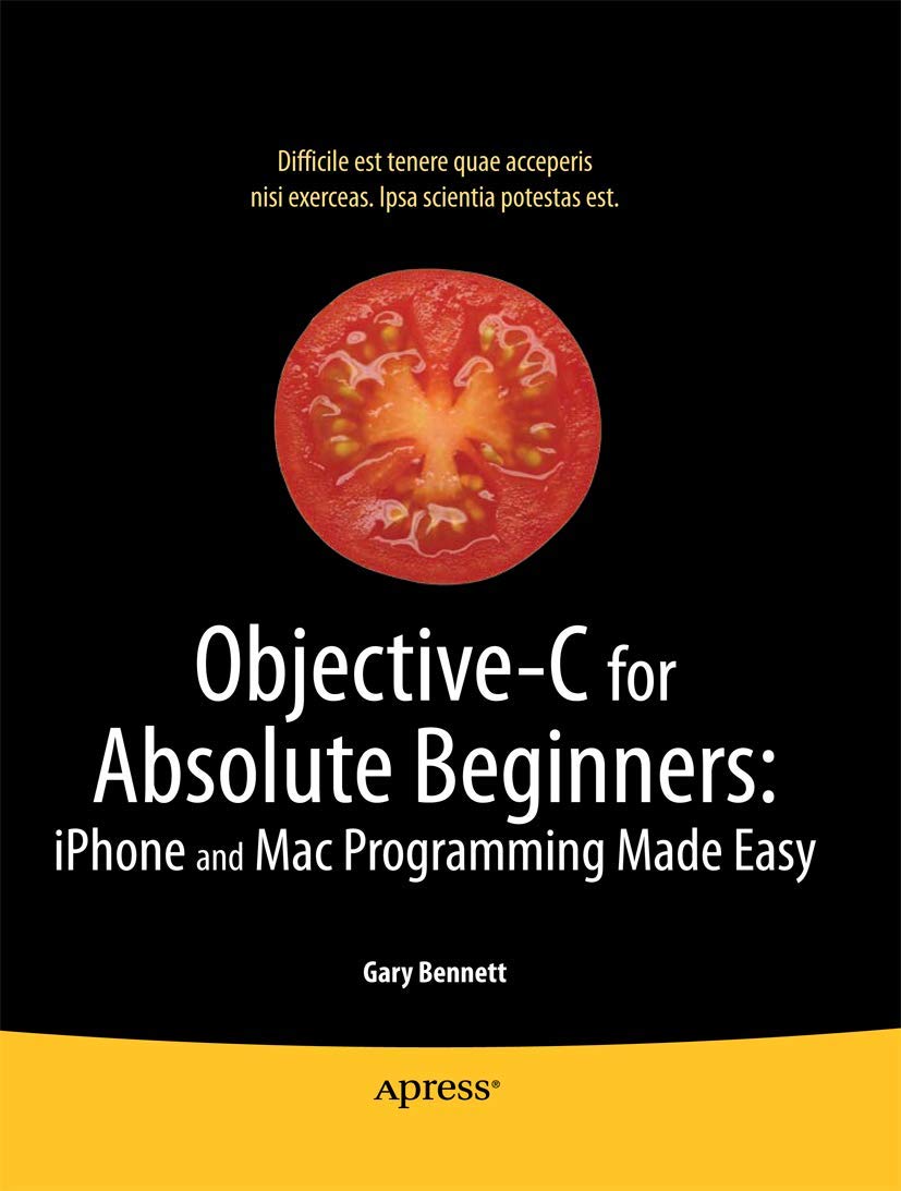 ObjectiveC for Absolute Beginners: iPhone, iPad and Mac Programming Made Easy,Used