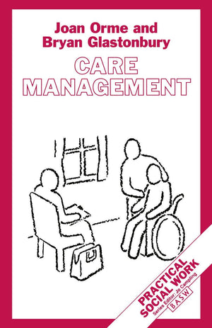 Care Management: Tasks and Workloads (Practical Social Work Series, 10),Used