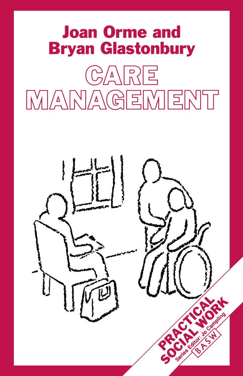 Care Management: Tasks and Workloads (Practical Social Work Series, 10),Used