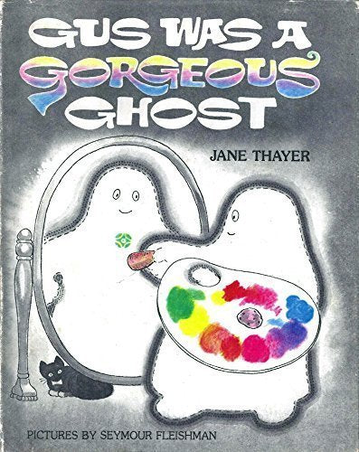 Gus Was a Gorgeous Ghost,Used