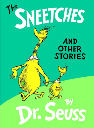 The Sneetches And Other Stories (Classic Seuss)