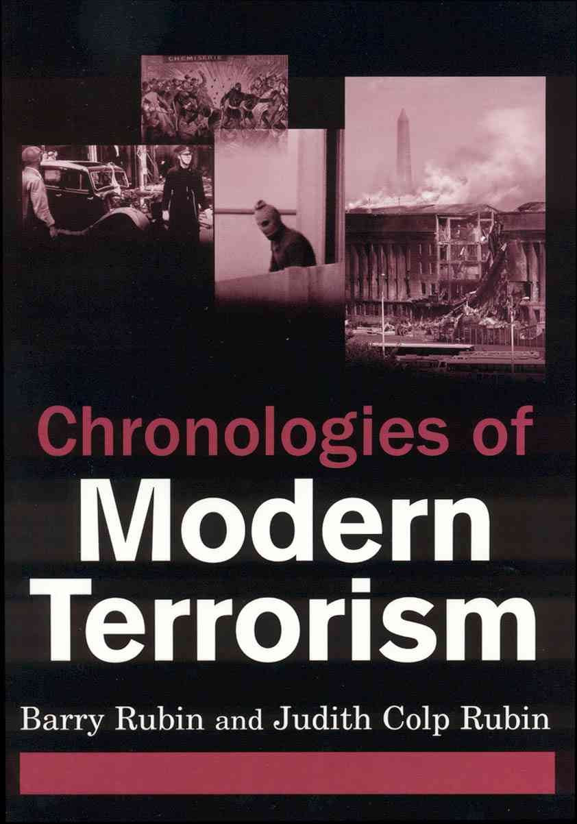 Chronologies of Modern Terrorism,New
