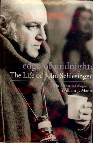 Edge of Midnight: The Life of John Schlesinger: The Authorised Biography,Used