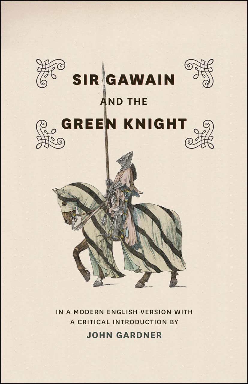 Sir Gawain And The Green Knight: In A Modern English Version With A Critical Introduction,Used