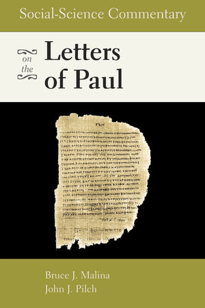 Socialscience Commentary On The Letters Of Paul,New