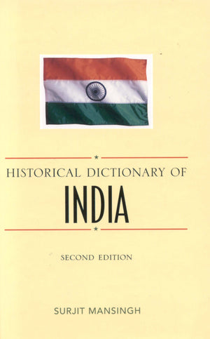 Historical Dictionary Of India (Volume 58) (Historical Dictionaries Of Asia, Oceania, And The Middle East, 58),Used