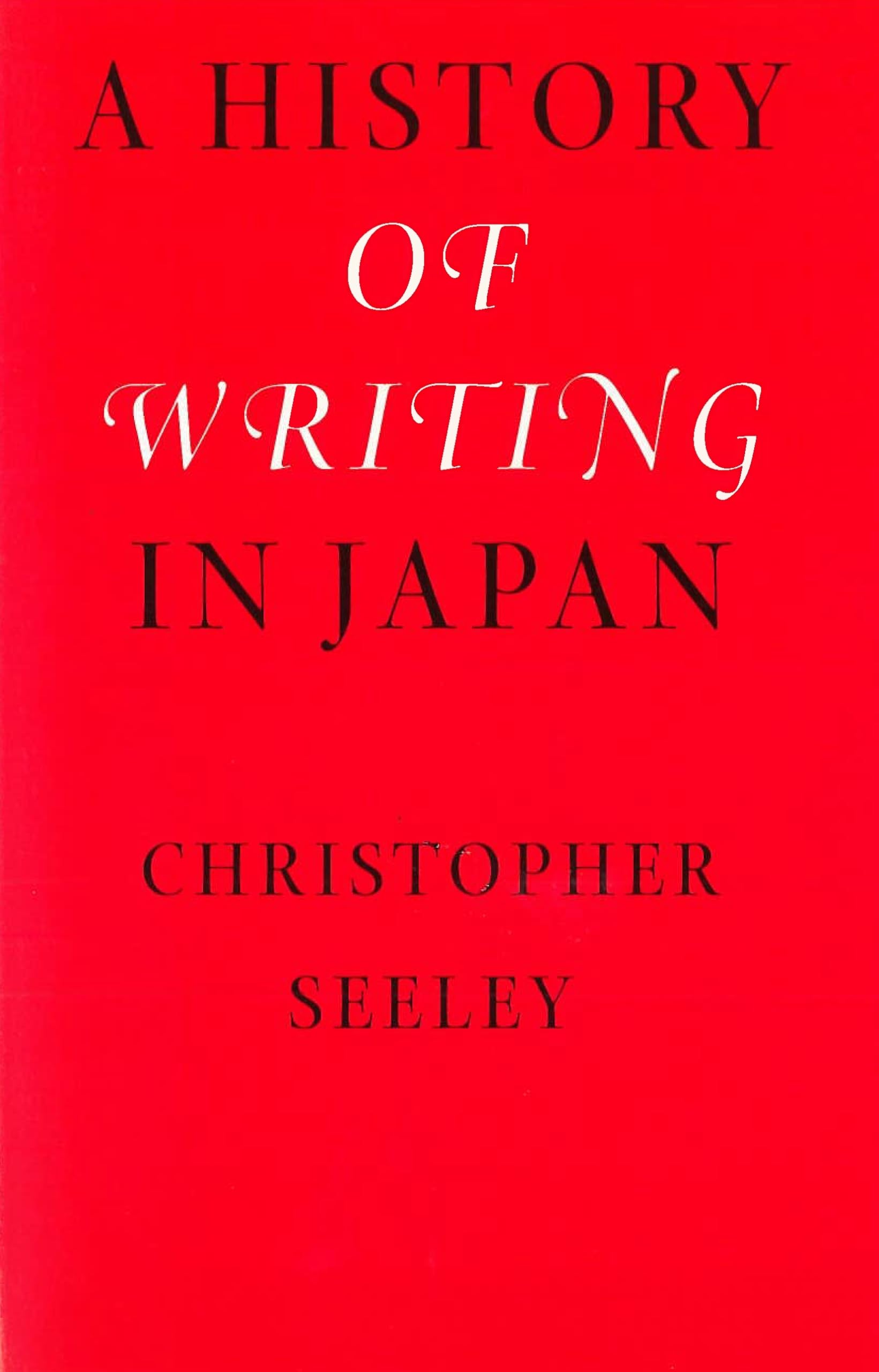 A History of Writing in Japan,Used