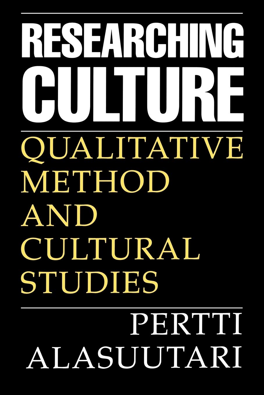 Researching Culture: Qualitative Method And Cultural Studies,Used