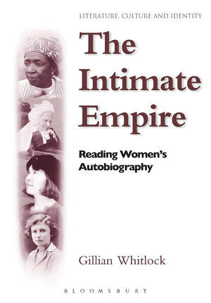 The Intimate Empire (Literature, Culture, and Identity),Used