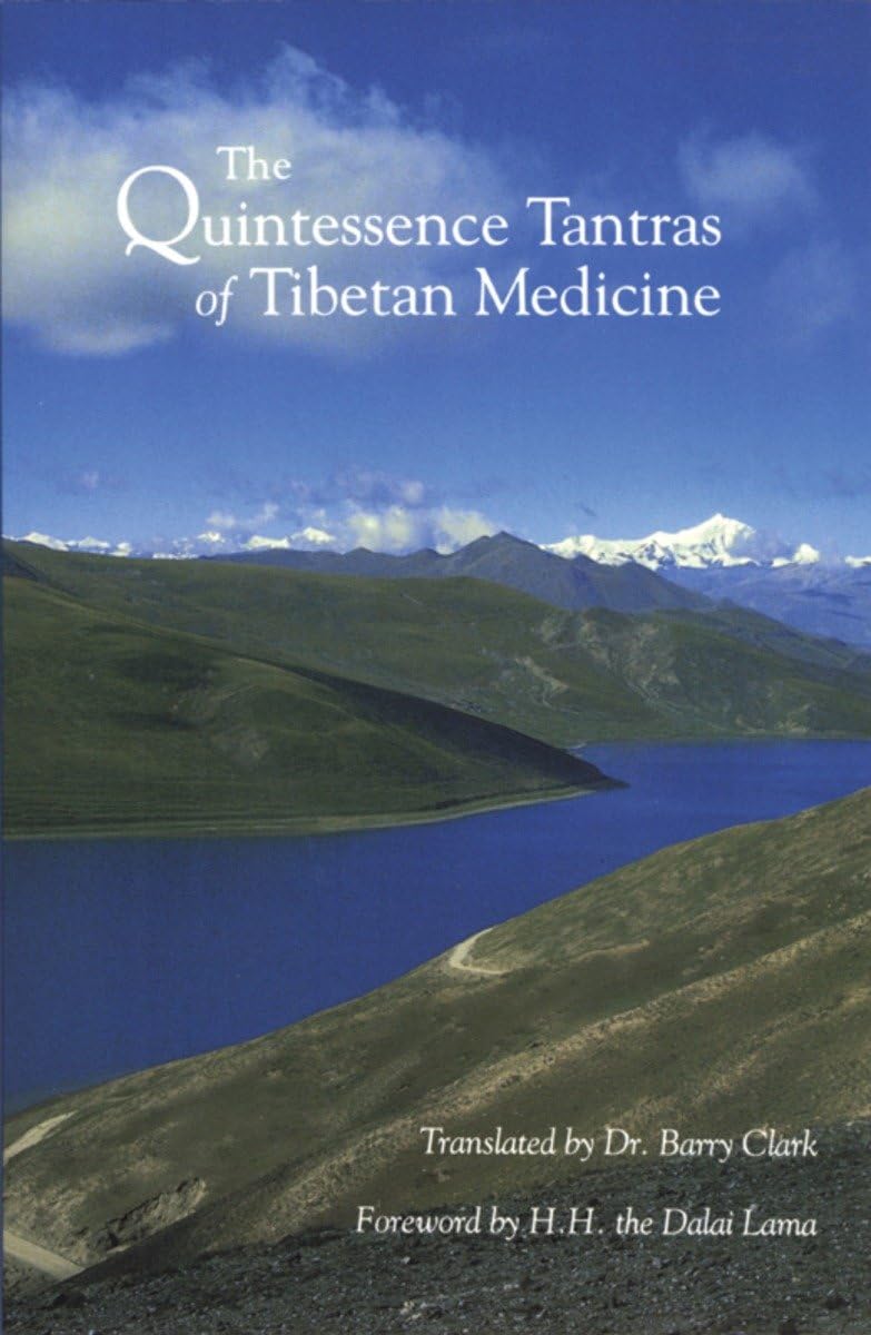 The Quintessence Tantras of Tibetan Medicine,Used