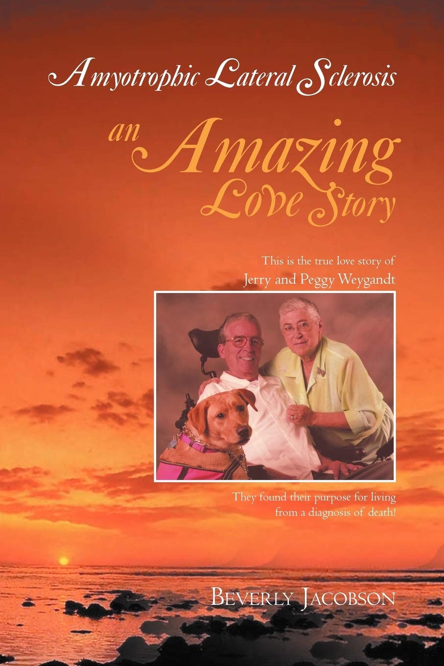 Amyotrophic Lateral Sclerosis ___An Amazing Love Story,Used