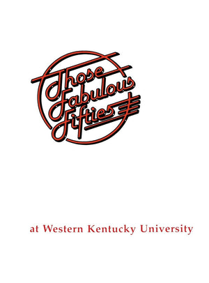 Fabulous 50's at WKU,New