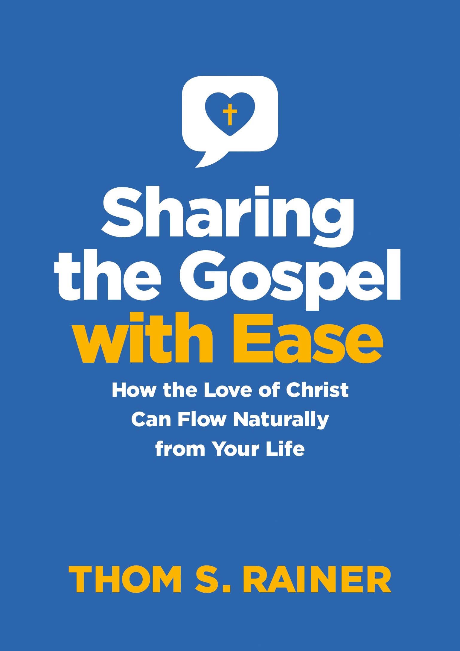 Sharing the Gospel with Ease: How the Love of Christ Can Flow Naturally from Your Life (Church Answers Resources),Used