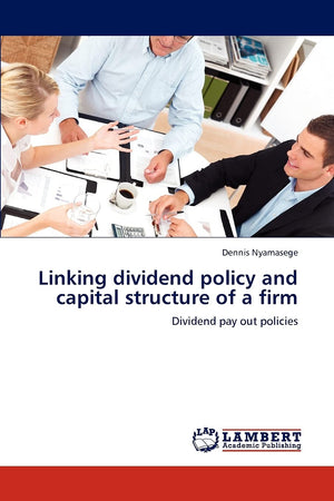 Linking dividend policy and capital structure of a firm: Dividend pay out policies,Used