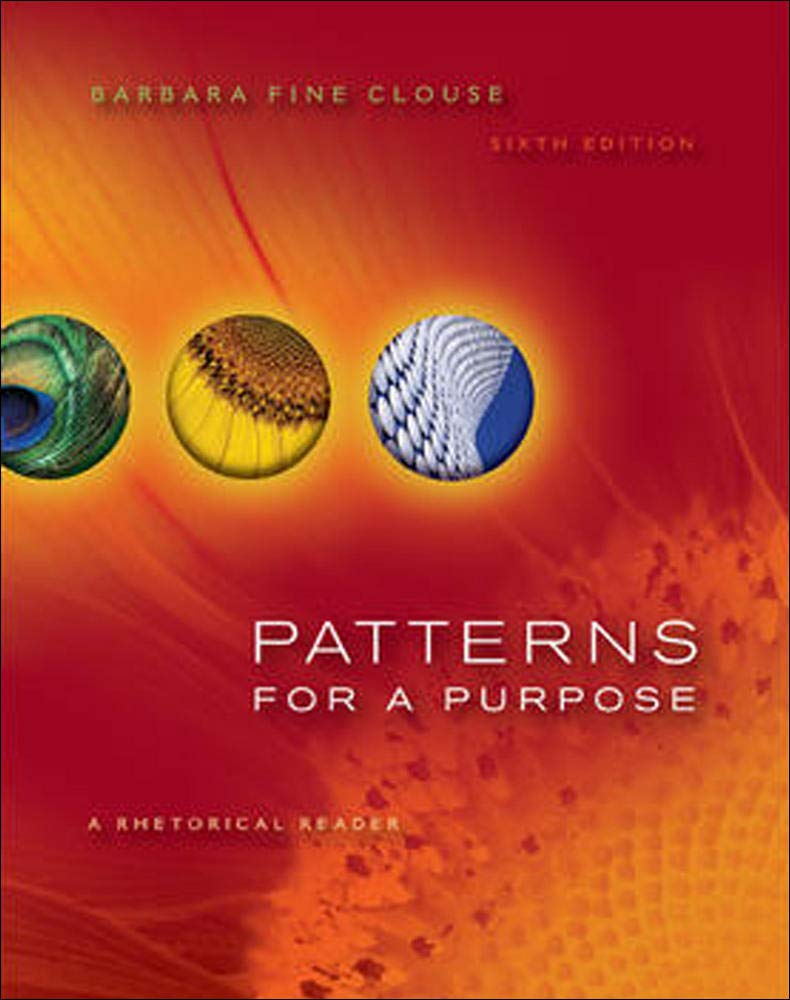Patterns for A Purpose: A Rhetorical Reader,Used