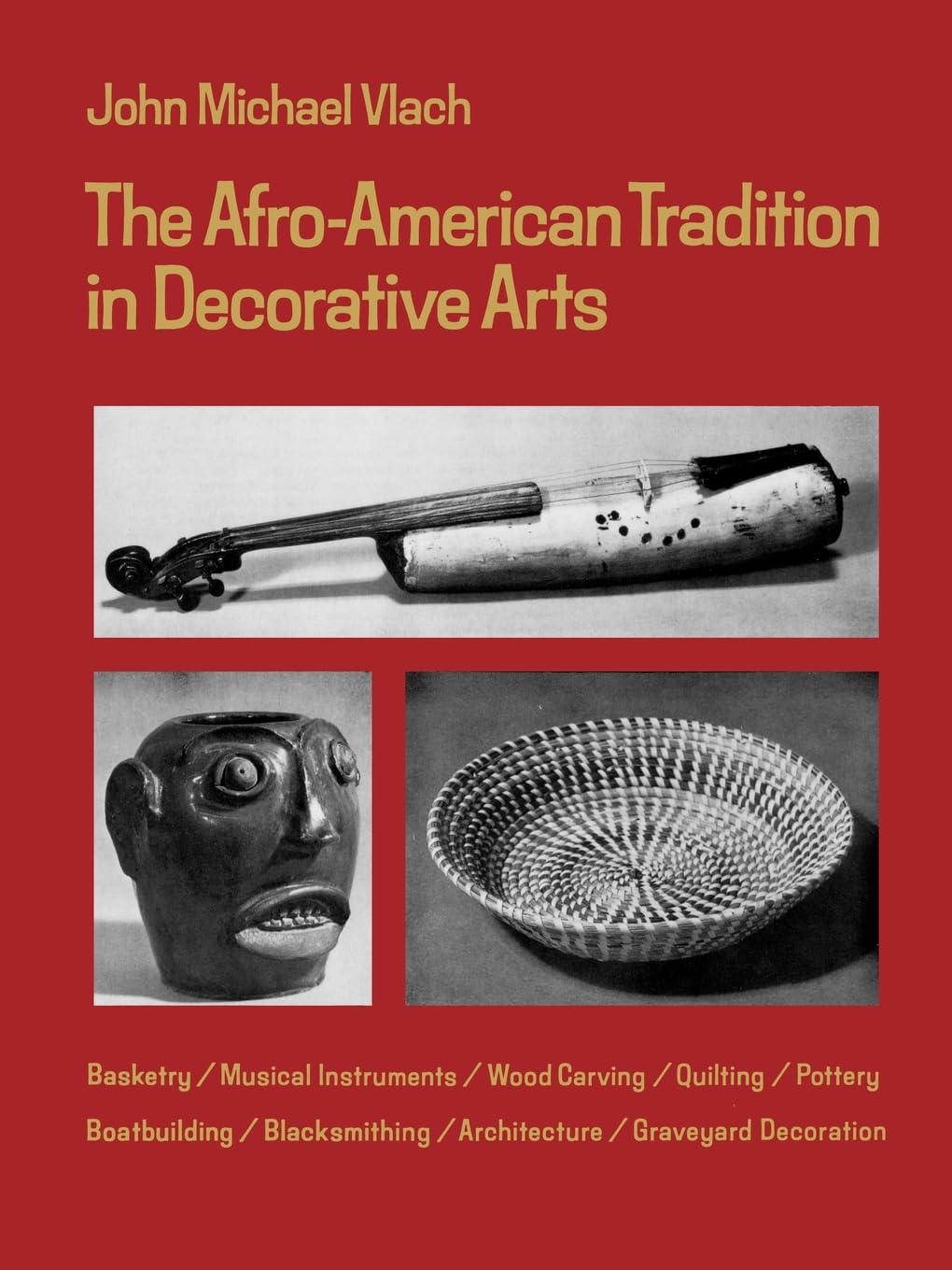The Afroamerican Tradition In Decorative Arts (Brown Thrasher Books Ser.),New