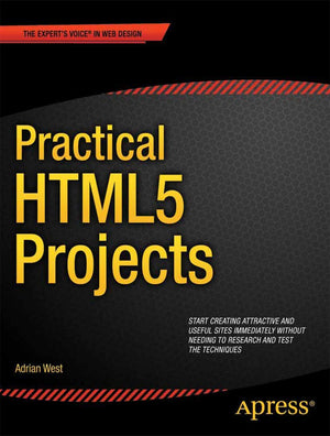 Practical HTML5 Projects (Expert's Voice in Web Development),Used