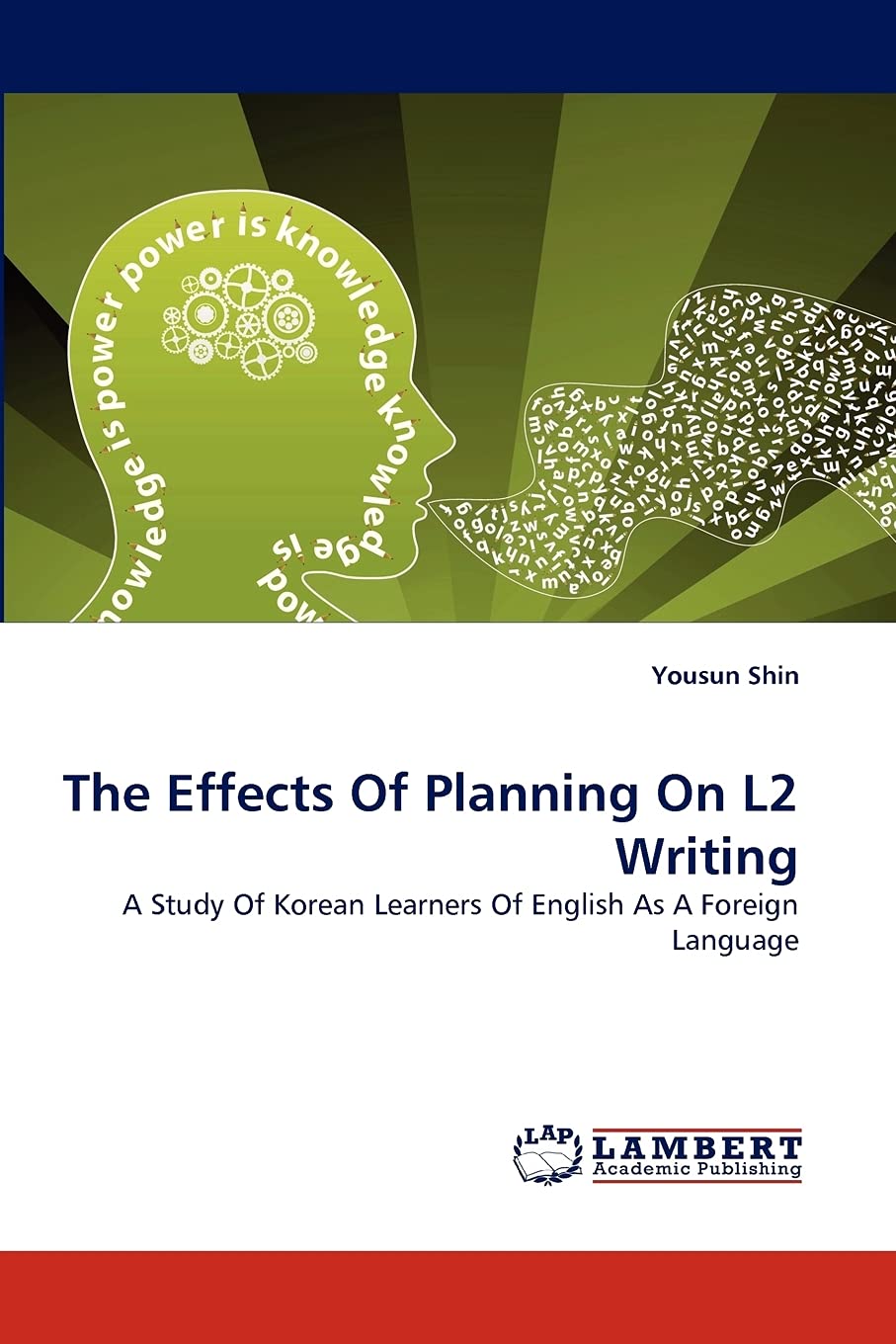 The Effects Of Planning On L2 Writing: A Study Of Korean Learners Of English As A Foreign Language,Used