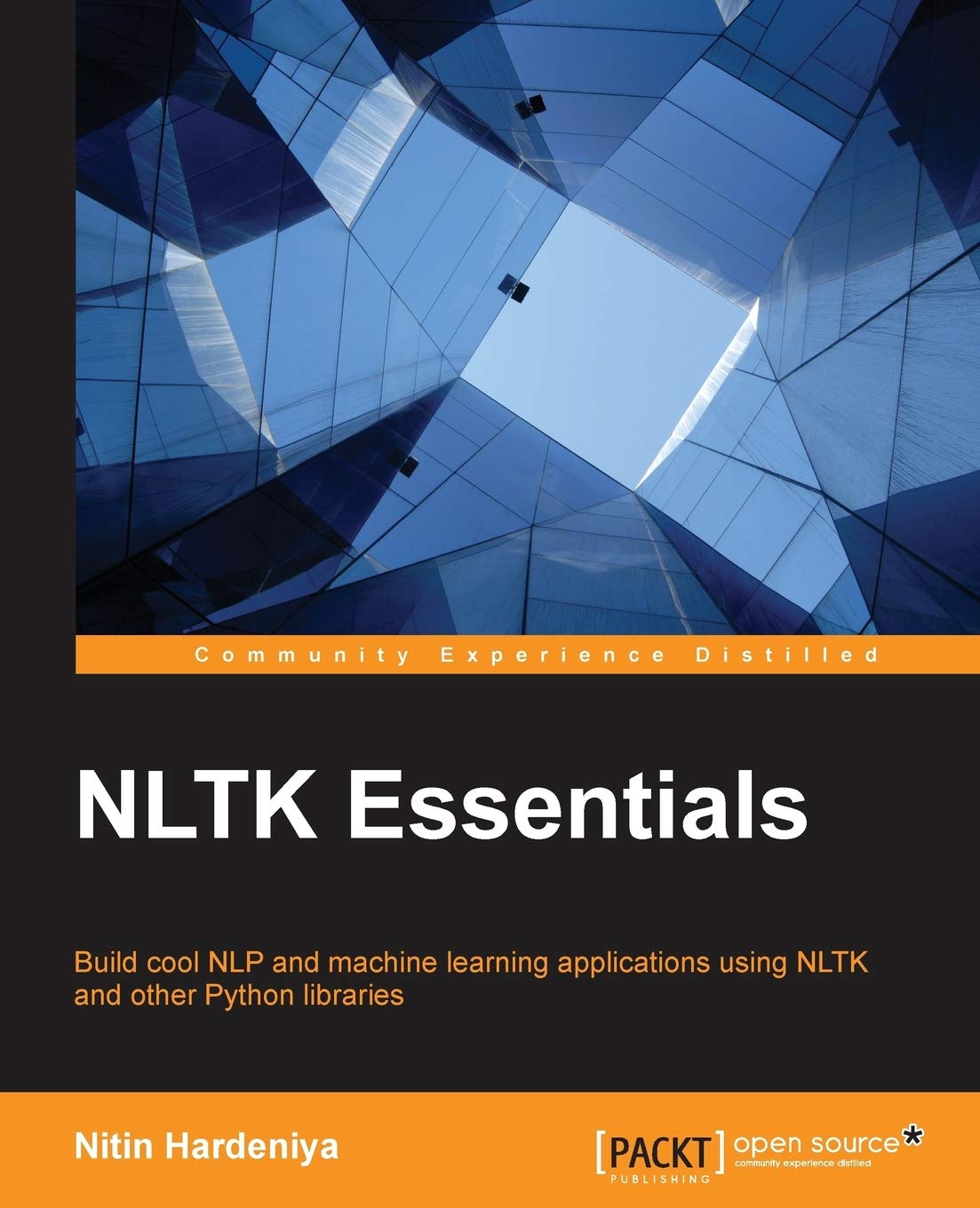 NLTK Essentials: Build Cool Nlp and Machine Learning Applications Using Nlk and Other Python Libraries,Used