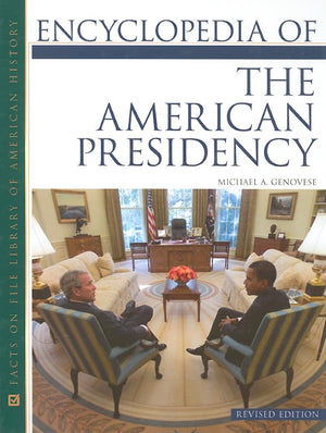 Encyclopedia Of The American Presidency,Used