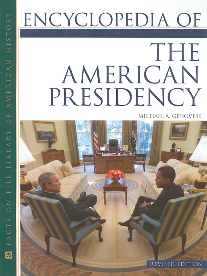 Encyclopedia Of The American Presidency,Used