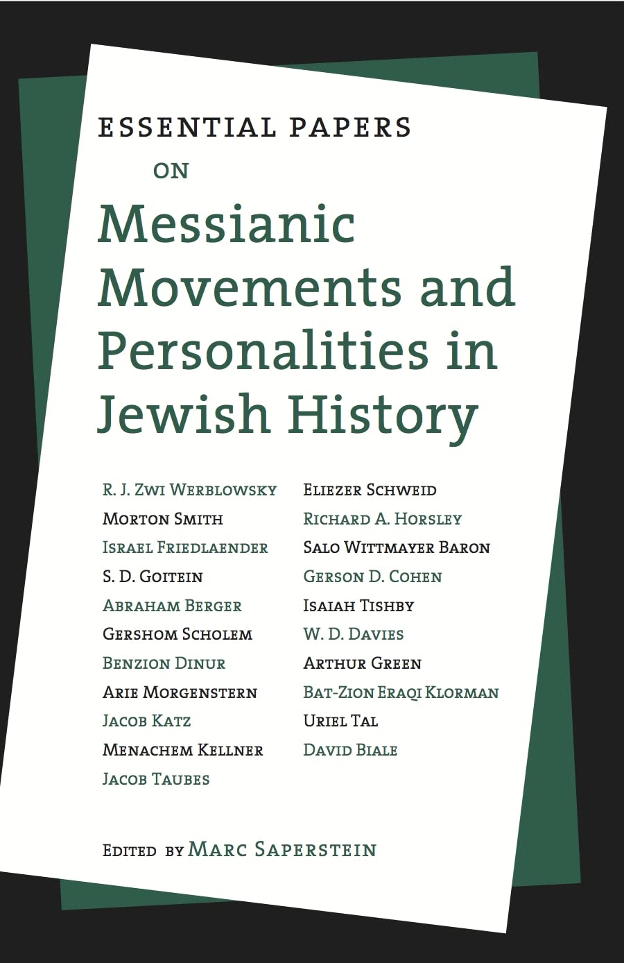 Essential Papers On Messianic Movements And Personalities In Jewish History (Essential Papers On Jewish Studies, 2),Used