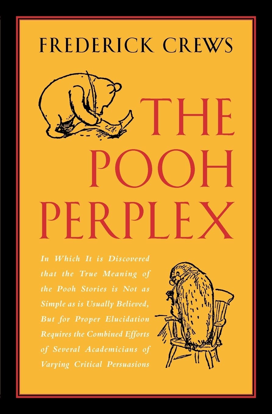The Pooh Perplex : A Freshman Casebook,New