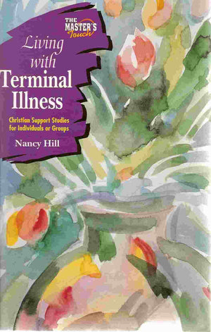 Master's Touch: Living with Terminal Illness,Used