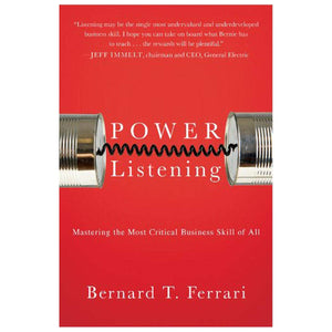 Power Listening: Mastering the Most Critical Business Skill of All,Used