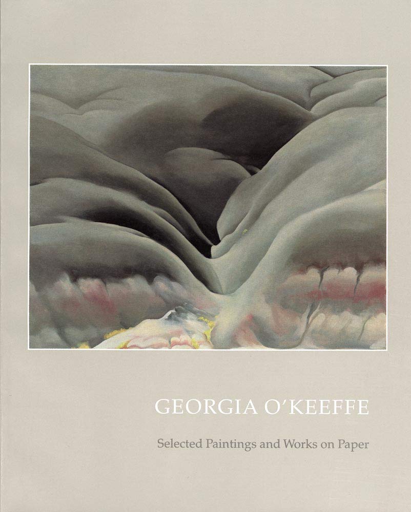 Georgia O'Keeffe: Selected Paintings and Works on Paper (Gerald Peters Gallery),Used