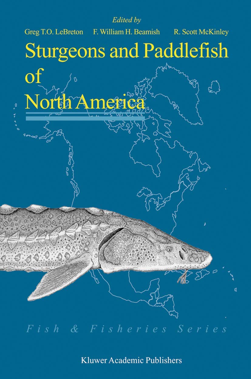 Sturgeons and Paddlefish of North America (Fish & Fisheries Series, 27),Used