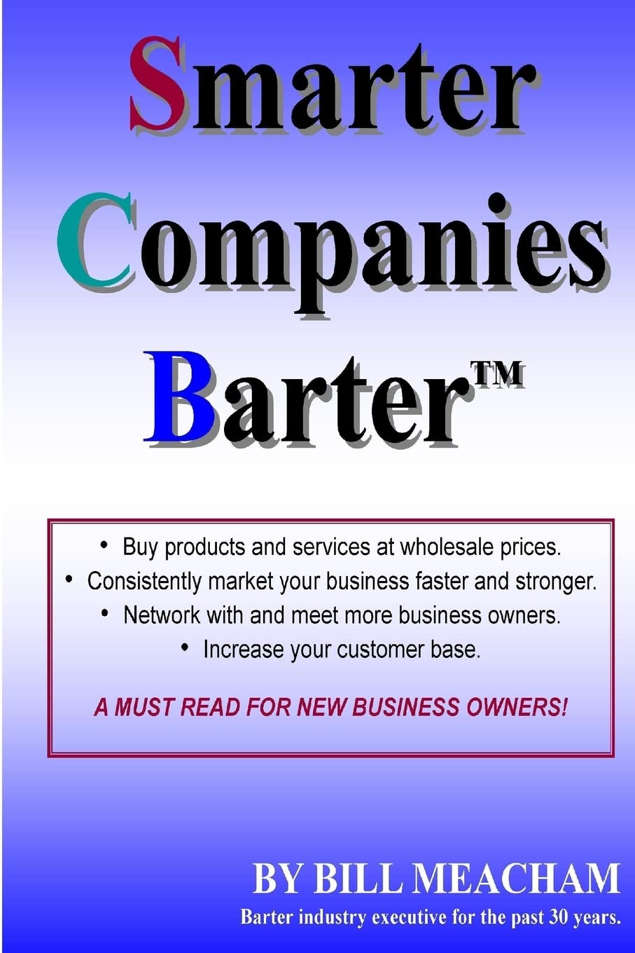Smarter Companies Barter,Used