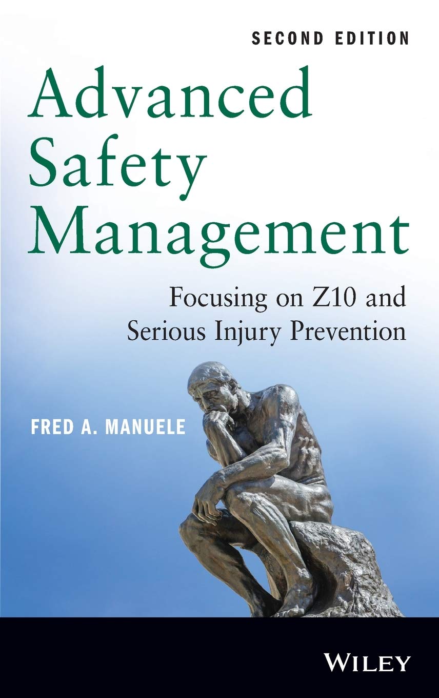 Advanced Safety Management: Focusing on Z10 and Serious Injury Prevention,Used