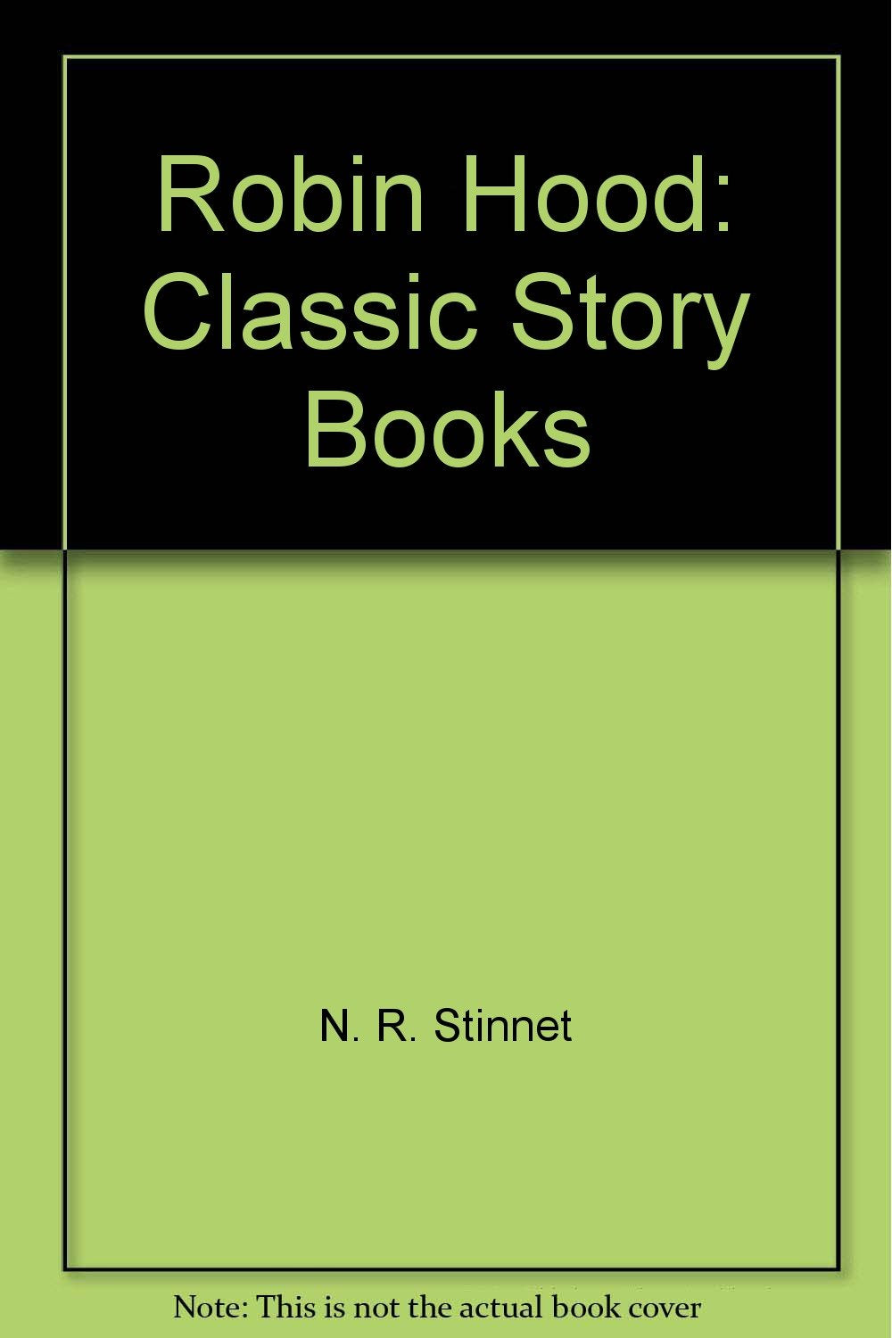 Robin Hood: Classic Story Books,Used