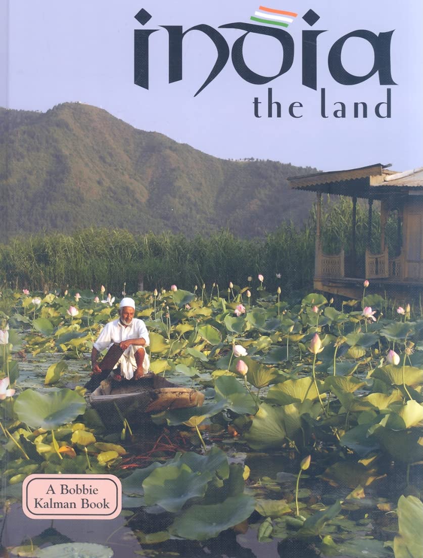 India  The Land (Revised, Ed. 3) (Lands, Peoples, & Cultures (Hardcover)),Used