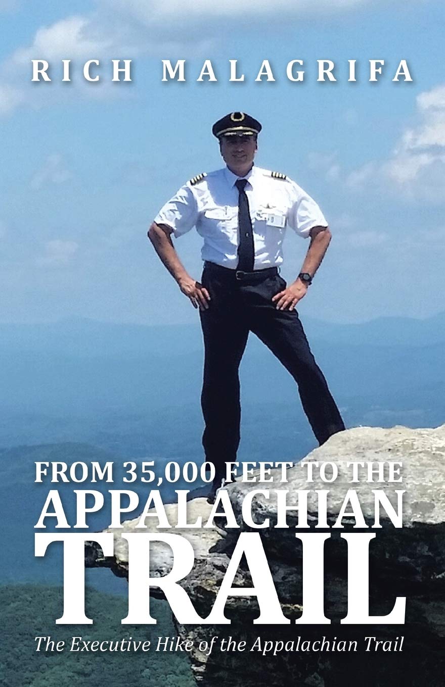 From 35,000 Feet to the Appalachian Trail,Used