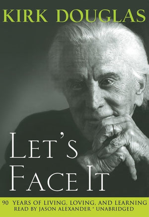Let's Face It: 90 Years of Living, Loving and Learning,Used