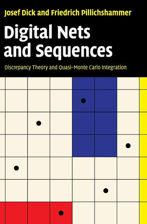 Digital Nets and Sequences: Discrepancy Theory and QuasiMonte Carlo Integration,Used