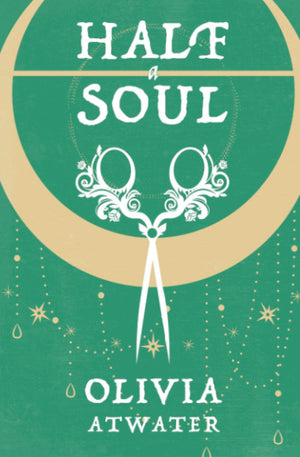 Half a Soul (Regency Faerie Tales),Used