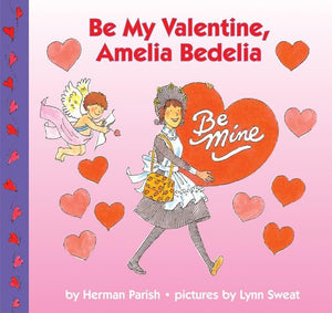 Be My Valentine, Amelia Bedelia,Used
