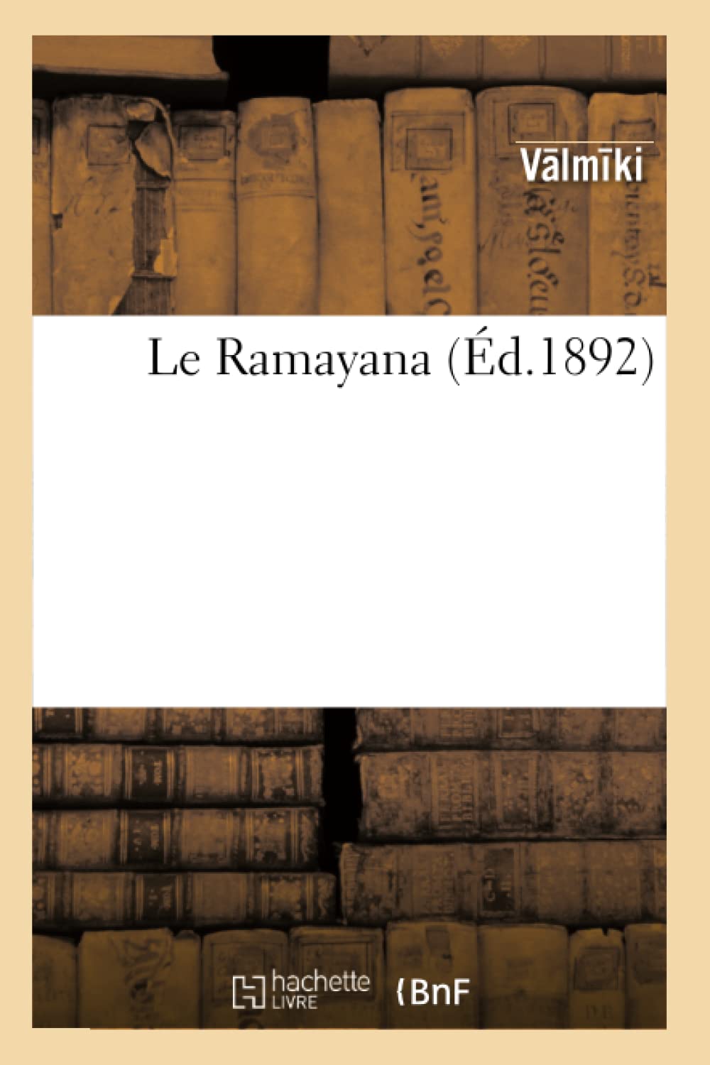 Le Ramayana (D.1892) (Litterature) (French Edition),Used