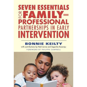 Seven Essentials For Familyprofessional Partnerships In Early Intervention,Used