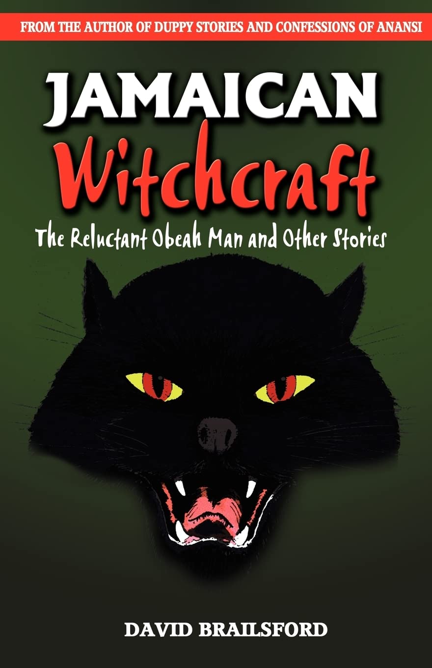 Jamaican Witchcraft: The Reluctant Obeah Man and Other Stories,Used