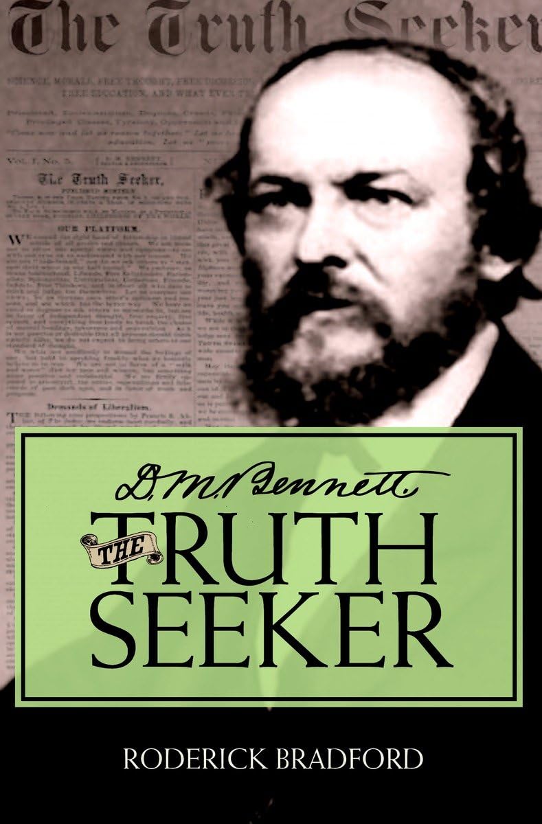 D.M. Bennett, The Truth Seeker,Used