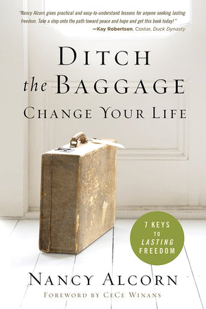 Ditch the Baggage, Change Your Life: 7 Keys to Lasting Freedom,Used