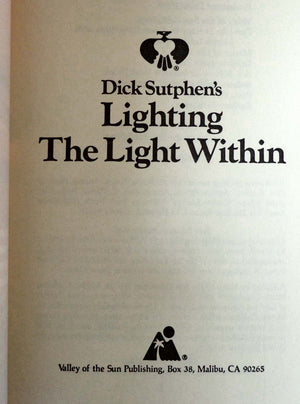 Dick Sutphen's Lighting the Light Within,Used