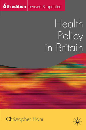 Health Policy In Britain (Public Policy And Politics),Used