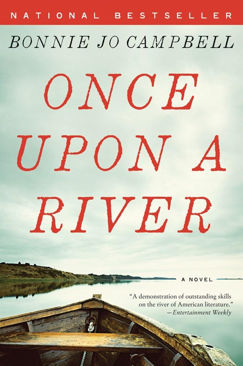 Once Upon a River: A Novel,New