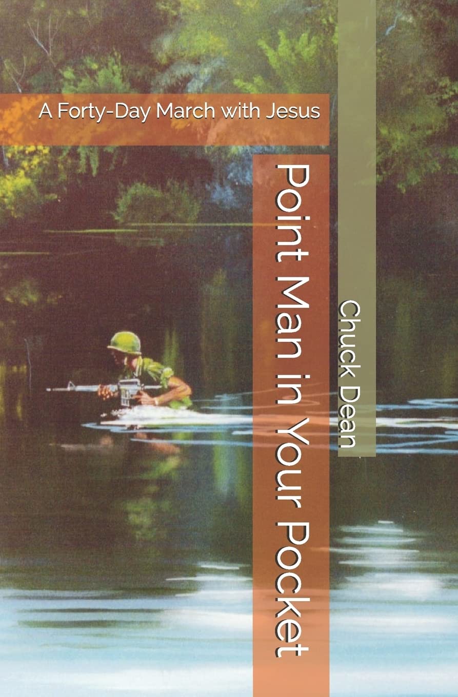 Point Man in Your Pocket: A FortyDay March with Jesus,Used
