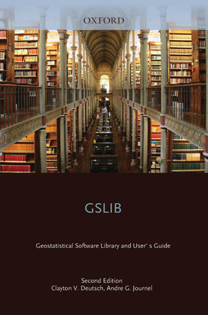 GSLIB: Geostatistical Software Library and User's Guide (Applied Geostatistics),Used